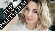TOP 10 PALETY CIENI - MAJ 2020 | DELICIOUS BEAUTY