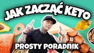 JAK ZACZĄĆ DIETĘ KETO | PROSTY PORADNIK