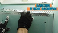 Narożnik aluminiowy w kącie rozwartym przy obróbce okna dachowego.  Odcinek 10