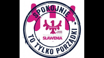 RTV Sławenia - Spokojnie To Tylko Porządki