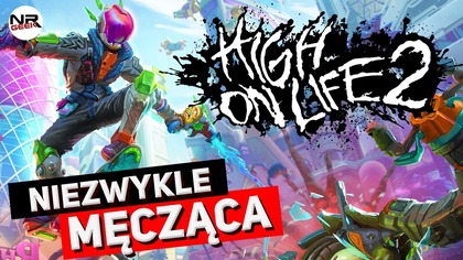 High on Life 2 - Recenzja