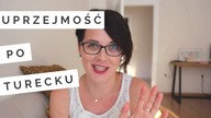 Uprzejmość po TURECKU