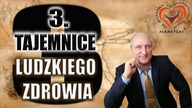 3.  Tajemnice Ludzkiego Zdrowia! Aleksander Haretski Akademia Medycyny Regeneracyjnej.