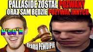 DJ Pallaside POZWANY i mówi że będzie POZYWAĆ Innych ! I Drama PewDiePie