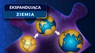 Hipoteza EKSPANDUJĄCEJ ZIEMI jest ABSURDALNA, ale obecna na uniwersytetach!