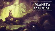 Planeta Dagobah [HOLOCRON]