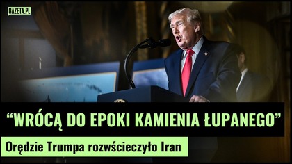 Mamy wszystkie karty, oni żadnych.  Orędzie Donalda Trumpa