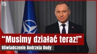 Stanowcze oświadczenie Dudy.  Zwrócił się do państw członkowskich NATO | Gazeta.pl