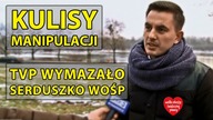 Kulisy Manipulacji - TVP wymazała serduszko WOŚP posła PO.