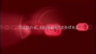 **N - Ident Nocna Telesprzedaż (50 fps, 04. 06. 2006)