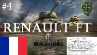 Renault FT | World of Tanks [#4] | Francja