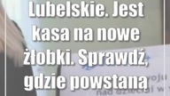 Lubelskie.  Jest kasa na nowe żłobki.  Sprawdź, gdzie powstaną