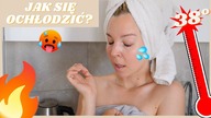 NAJLEPSZE SPOSOBY NA UPAŁY