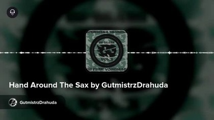 Hand Around The Sax by GutmistrzDrahuda