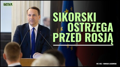 Sikorski o wojnie kognitywnej.  Nie jesteśmy dostatecznie odporni
