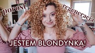 JESTEM BLONDYNKĄ!  Regeneracja i porost, czyli zmiany! | Curly Madeleine
