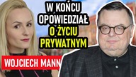 Sekrety Wojciecha Manna.  Wyznał czego najbardziej żałuje...