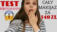 TEST NAJTAŃSZYCH kosmetyków z ROSSMANN/ Cały makijaż za 140 zł
