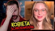 Kobieta Schrödingera