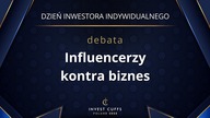 DEBATA: INFLUENCERZY KONTRA BIZNES