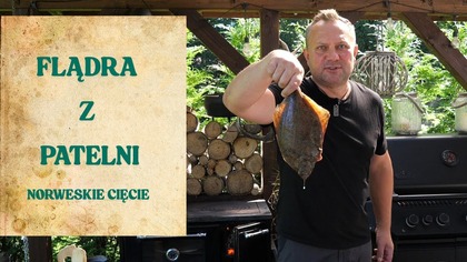 Dziś flądra z patelni - przosto szybko i niedrogo / Oddaszfartucha