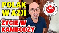 Jeden dzień z życia Polak w Kambodży.  Wieczorem LIVE