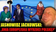 Krzysztof Jackowski: Unia Europejska wyrzuci Polskę ze wspólnoty \\ 4MensTV