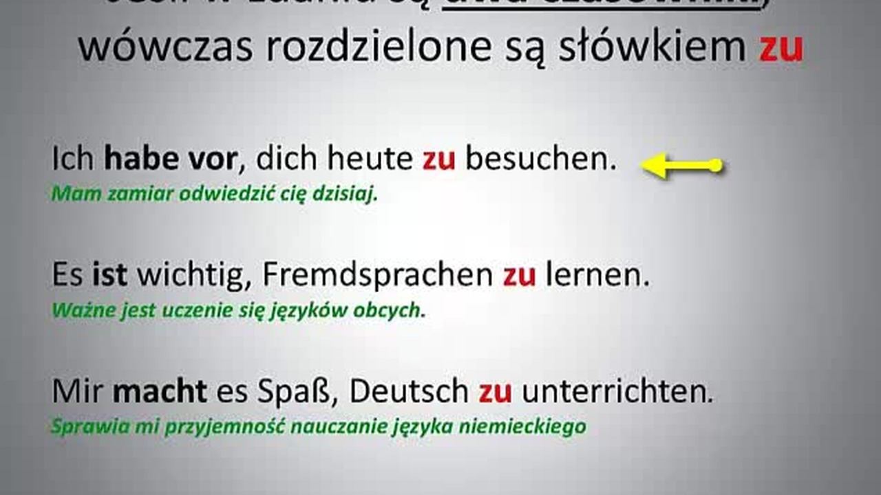 Bezokolicznik z zu i bez zu+ćwiczenia-Angielski to mus, NIEMIECKI TWÓJ