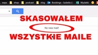 #199: Skasowałem wszystkie maile.... co za ulga!