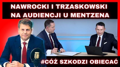 Nawrocki u Mentzena, Siewiera, Trump i RPA Marsz w Warszawie - prof.  Mirosław Piotrowski