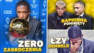 Osumane Dembele ZDOBYWCĄ Złotej Piłki Lewandowski i Raphinha DALEKO! Real Madryt znów ZBOJKOTOWAŁ!