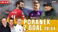 Liverpool to nie Juve i Bayern.  Co u Piątka? | Poranek z Goal.pl (28. 04)