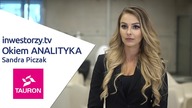 TAURON Okiem ANALITYKA #12, Sandra Piczak, 18.08.2017