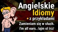 Idiomy Angielskie - Zacznij brzmieć jak Native Speaker