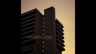 Magnetic Skies - She Calls Me On