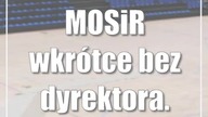 MOSiR wkrótce bez dyrektora.  Konkurs do powtórki