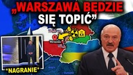 BIAŁORUŚ GROZI POLSCE ATAKIEM JĄDROWYM - absurdy propagandy Łukaszenki (WOJNA UKRAINA ROSJA)