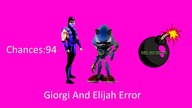 Giorgi And Elijah Error (Giorgi Error 3. 3)