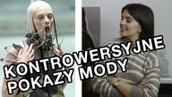 Najbardziej kontrowersyjne pokazy mody w historii - McQueen, Gaultier, Dior, YSL.