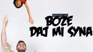 BOŻE, DAJ MI SYNA | Poszukiwacz #295