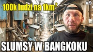 #9 Poszedłem na największe slumsy w Bangkoku.  Tego się nie spodziewałem (Tajlandia)