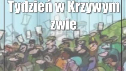 Tydzień w Krzywym zwierciadle Tomka Wilczkiewicza