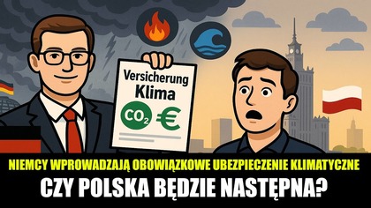 Niemcy wprowadzają obowiązkowe ubezpieczenie klimatyczne! Czy Polska będzie następna?

Czy to początek nowej ery w podejściu do zmian klimatu i zmuszaniu ludzi do ponoszenia coraz większych kosztów podatkowych? 

W Niemczech wchodzą w życie regulacje, które zmuszają obywateli i firmy do wykupienia specjalnego ubezpieczenia klimatycznego. Ma to być odpowiedź na coraz częstsze katastrofy naturalne  powodzie, susze, burze i inne skutki związane z klimatem.

 Co to oznacza dla Polski?
 Czy Unia Europejska będzie naciskać na podobne rozwiązania w innych krajach członkowskich? A może naciskać będzie na to rząd w Polsce - w końcu na tym też może zarobić. 
 Kto zapłaci za nową klimatyczną ochronę - jak zawsze obywatele w podatkach. Bo to podatek chroni przed spaleniem planety. 

W tym materiale analizujemy, co dokładnie wprowadzają Niemcy, jakie mogą być skutki takich decyzji, i czy podobny scenariusz czeka nas w Polsce.

U naszych sąsiadów to ubezpieczenie będzie obowiązkowe - https://www.rmf24.pl/ekonomia/news-u-naszych-sasiadow-to-ubezpieczenie-bedzie-obowiazkowe,nId,7976514

Obowiązkowe ubezpieczenie nieruchomości od skutków zmian klimatu? - https://www.nieruchomosci.egospodarka.pl/193100,Obowiazkowe-ubezpieczenie-nieruchomosci-od-skutkow-zmian-klimatu,1,80,1.html

Niemcy: Premier NRW wzywa do wprowadzenia obowiązkowego ubezpieczenia od powodzi - https://dojczland.info/wiadomosci/niemcy-premier-nrw-wzywa-do-obowiazkowego-ubezpieczenia-od-powodzi/

Donald Tusk w Szansie na sukces. Rok 1996, marynarka w kratę i Wśród nocnej ciszy - https://wpolityce.pl/polityka/131677-donald-tusk-w-szansie-na-sukces-rok-1996-marynarka-w-krate-i-wsrod-nocnej-ciszy 

 ToTemat: https://www.youtube.com/@ToTemat | Subskrybuj !
 Darmowa Muzyka: https://www.youtube.com/@Darmowa-Muzyka | Subskrybuj !