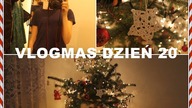 VLOGMAS DZIEŃ 20 (najkrótszy vlogmas, zakupy & ubieranie choinki)