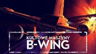 Kultowe Maszyny: B-WINGHOLOCRON