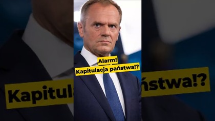 Alarm! Kapitulacja państwa!? #Tusk #alarm #polska #polityka #państwo #Propaganda #IPPTVNaŻywo