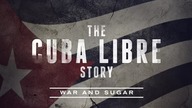 Cuba Libre. Historia gorącej wyspy. Wojna i cukier. Odc.2