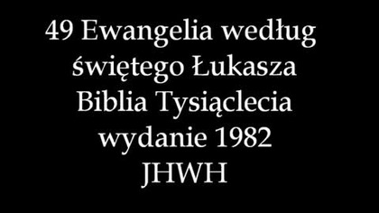 Ewangelia wg.  Łukasza Lektor PL