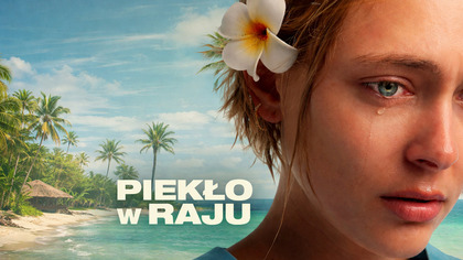 Piekło w raju (2025) Lektor PL