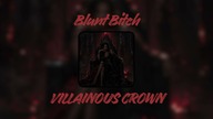 Villainous Crown (Audio)